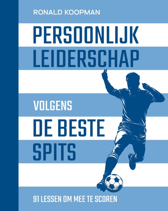 PERSOONLIJK LEIDERSCHAP VOLGENS DE BESTE SPITS