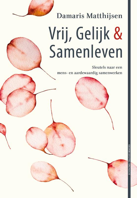 Vrij, gelijk & samenleven