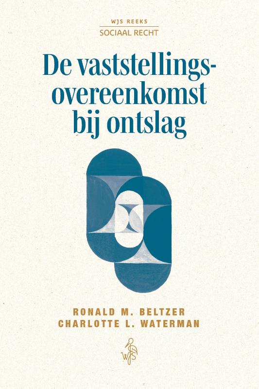 De vaststellingsovereenkomst bij ontslag