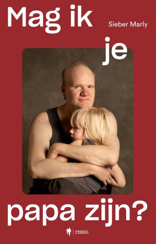 Mag ik je papa zijn?