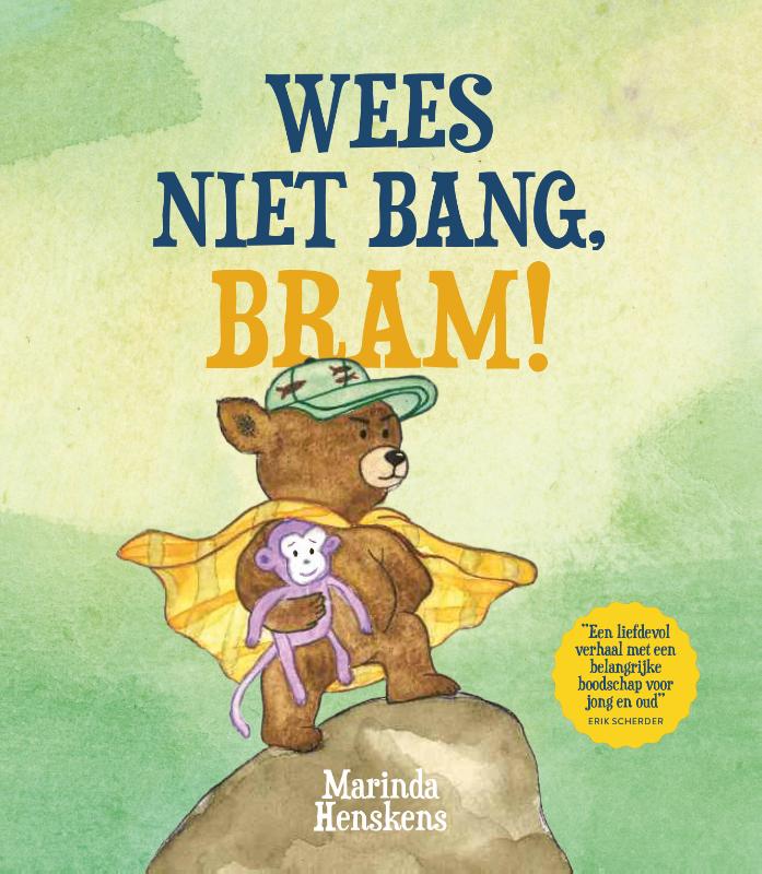 Wees niet bang, Bram
