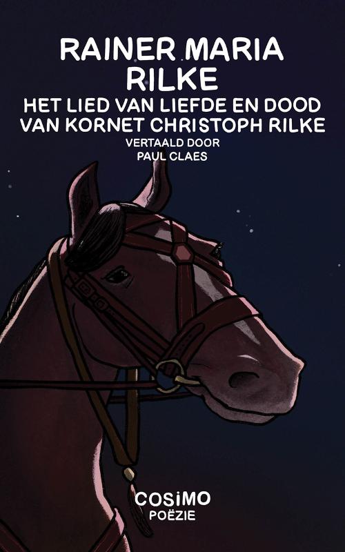 Het lied van liefde en dood van Kornet Christoph Rilke