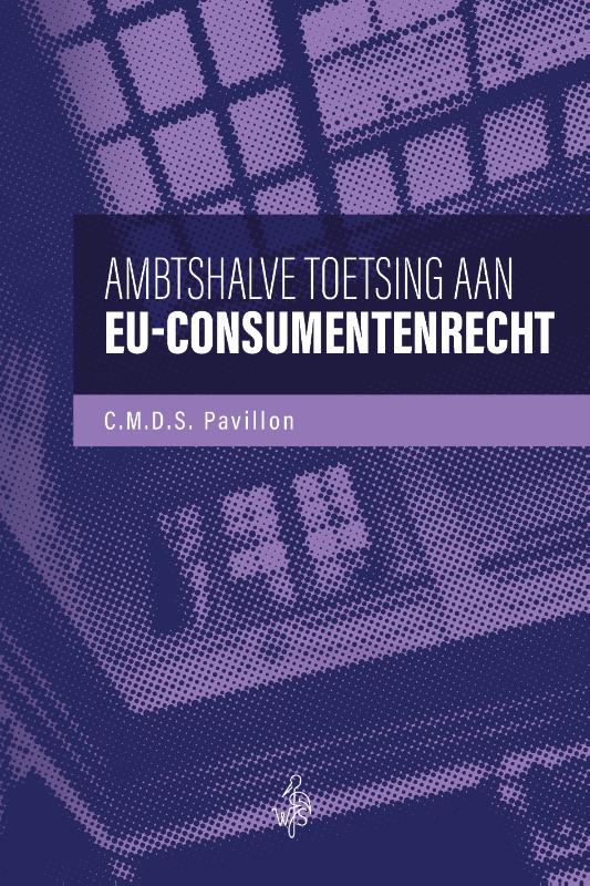Ambtshalve toetsing aan EU-consumentenrecht
